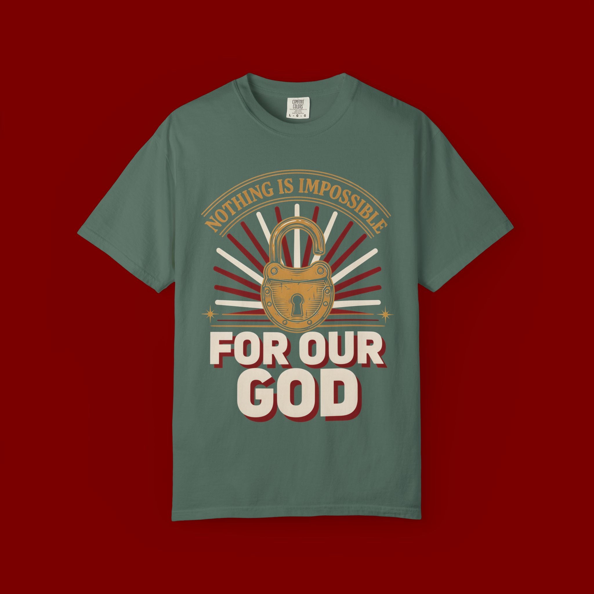 Nothing Is Impossible For Our God T-Shirt — Christian Faith Graphic Tee