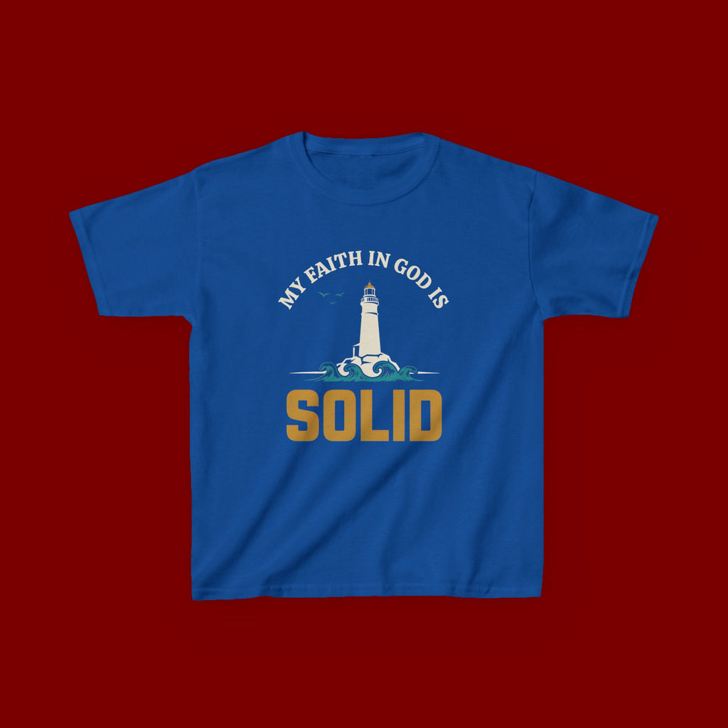Kids T-Shirt — “My Faith in God is Solid” Lighthouse Christian Tee