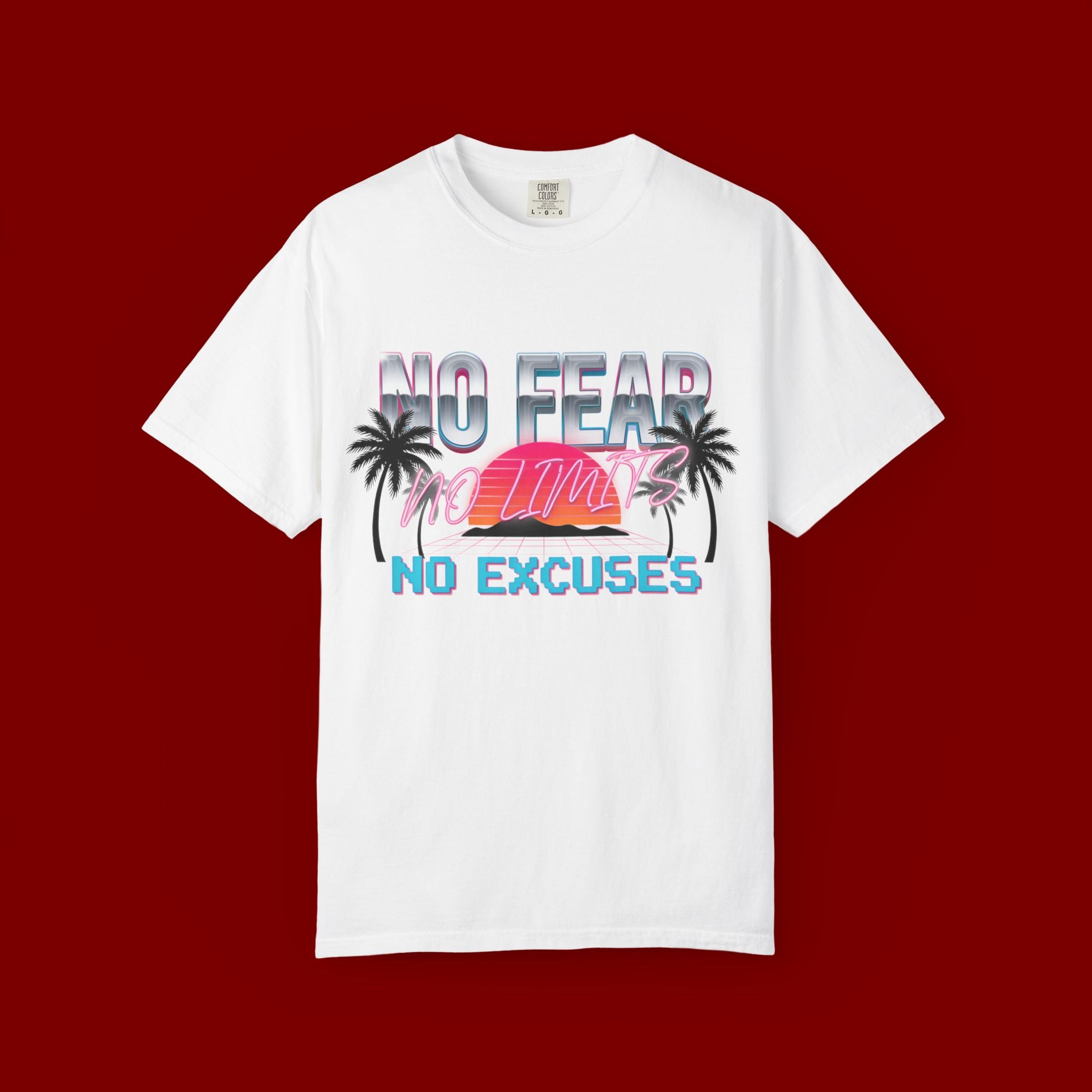 No Fear, No Excuses T-Shirt — Retro Sunset Palm Graphic Tee