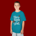 Kids Tee — "Have Faith in God" Floral Christian Youth T‑Shirt
