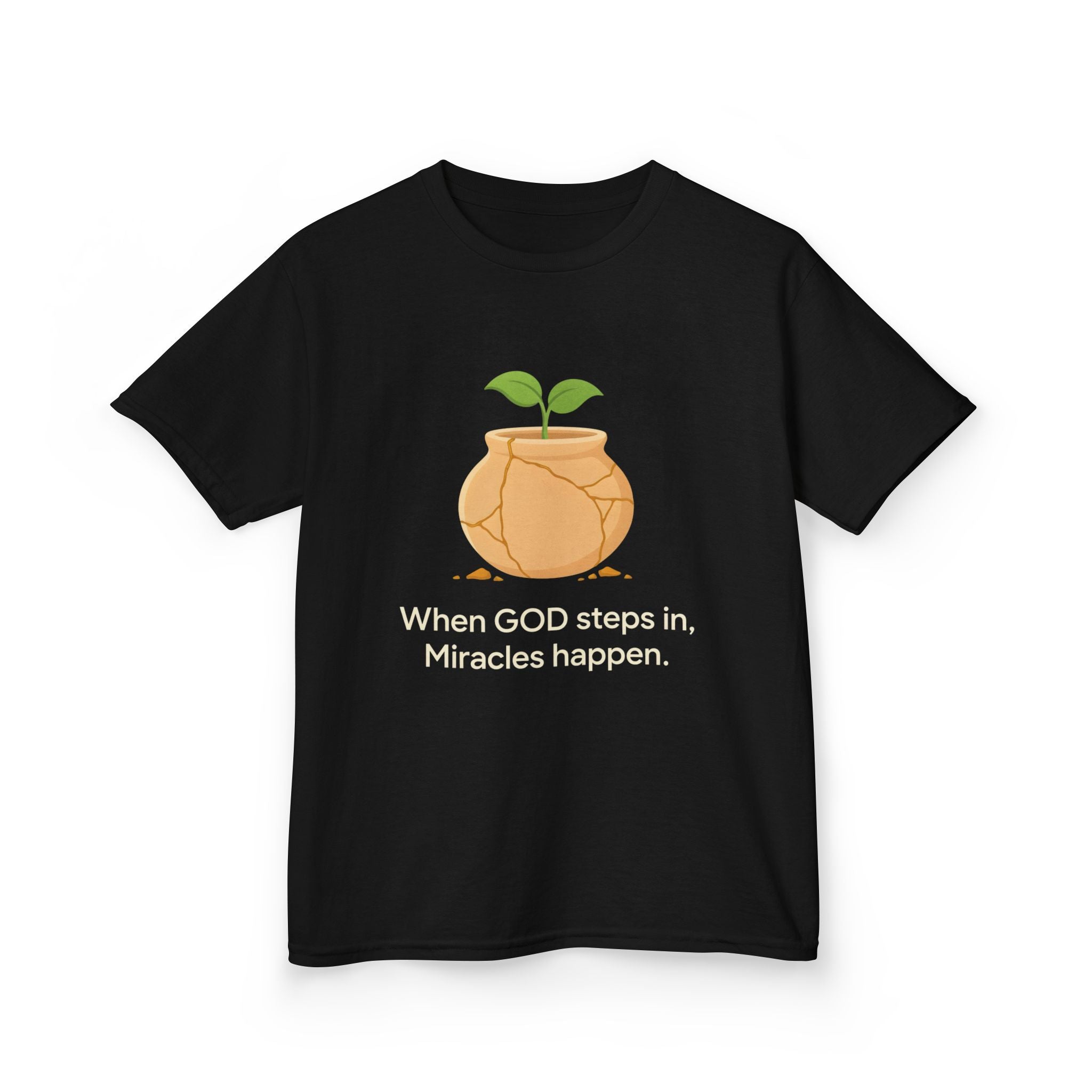 Kids Tee — "When GOD steps in, Miracles happen." Inspirational Christian T‑Shirt with Sprout Pot Design
