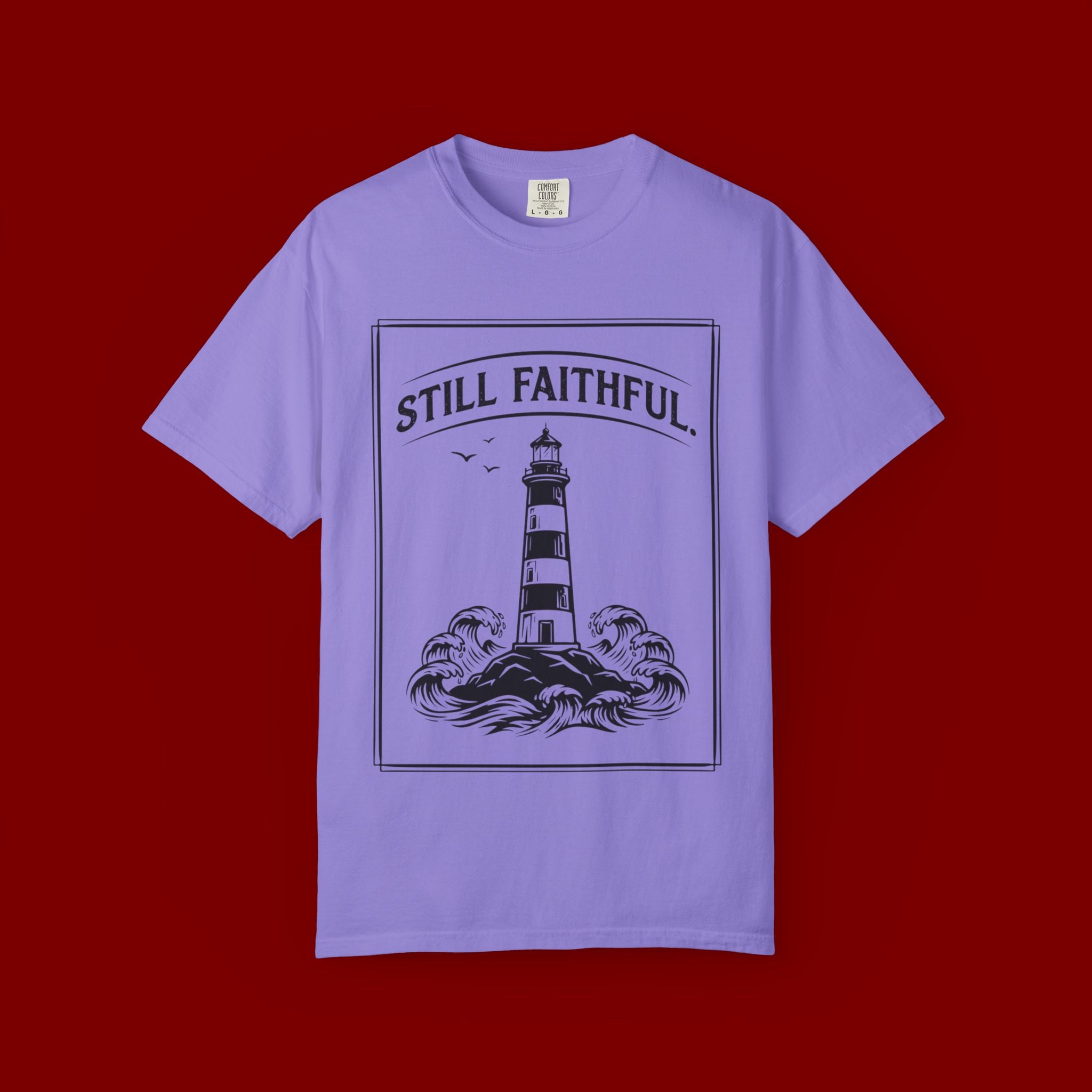 Still Faithful Lighthouse T-Shirt