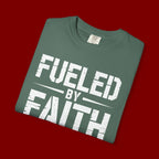 Fueled by Faith Not Fear T-Shirt