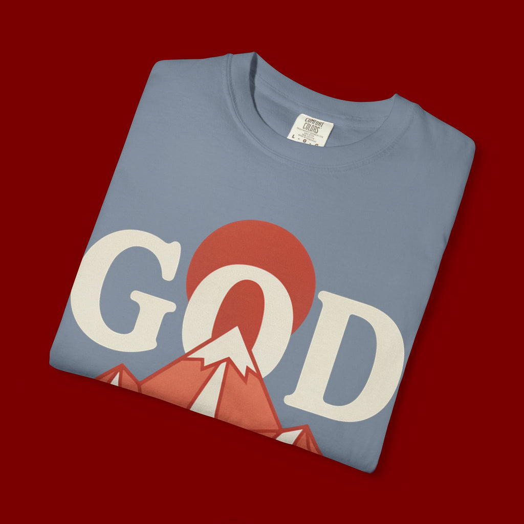 God Above All Things T-Shirt — Mountain Faith Graphic Tee