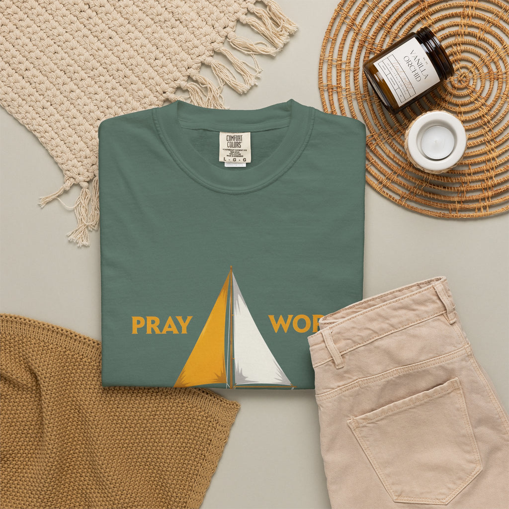 Trust God Sailboat T-Shirt — Pray Work Inspirational Christian Tee