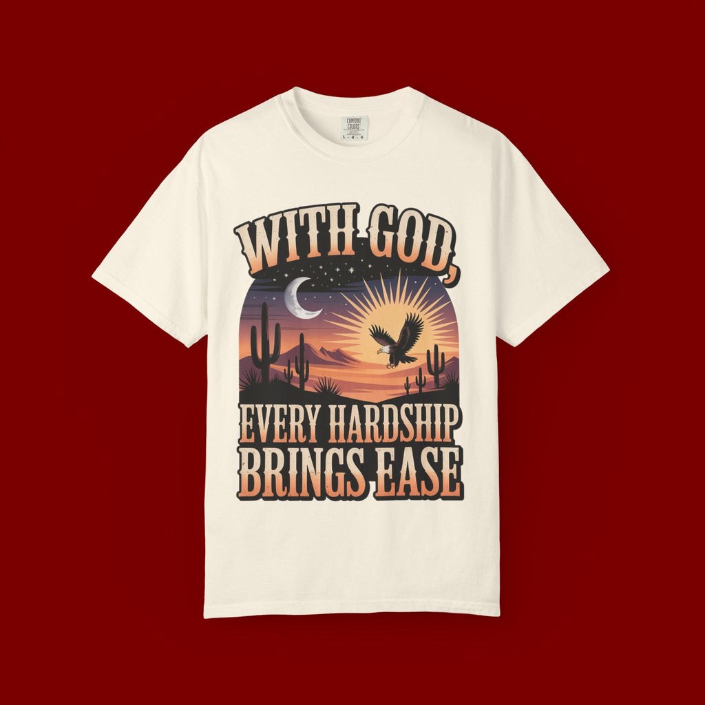 With God Every Hardship Brings Ease T-Shirt