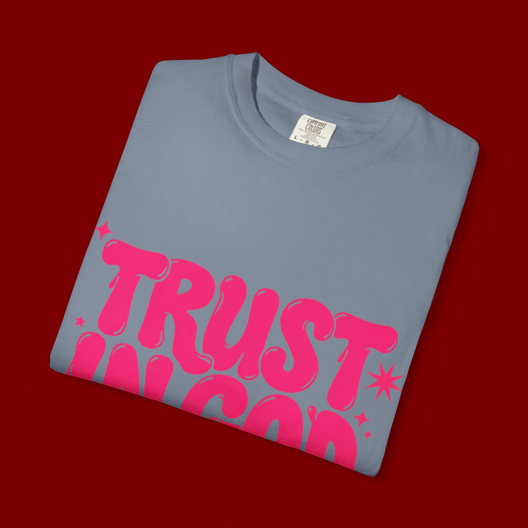 Trust in God T-Shirt — Retro Pink Faith Graphic Tee