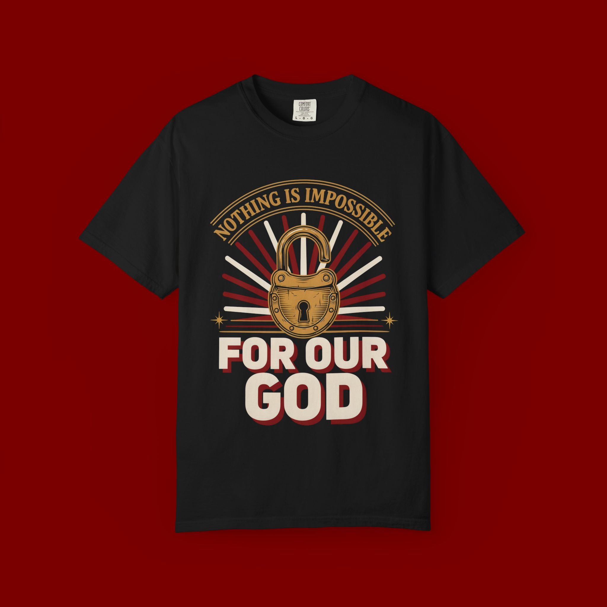 Nothing Is Impossible For Our God T-Shirt
