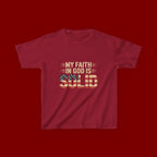 Kids Tee — "My Faith in God is Solid" Patriotic Christian T-Shirt