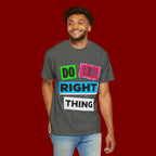 Do The Right Thing T-Shirt — Bold Retro Graphic Tee
