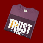 Trust The Process T-Shirt — Motivational Graphic Tee