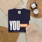 You Win You Pray T-Shirt — Inspirational Faith Graphic Tee
