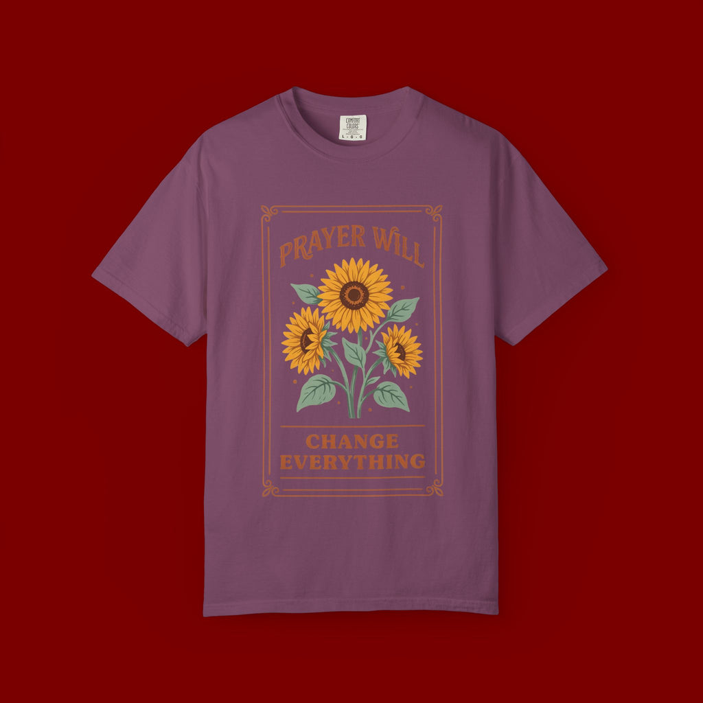 Prayer Will Change Everything T-Shirt — Sunflower Faith Graphic Tee