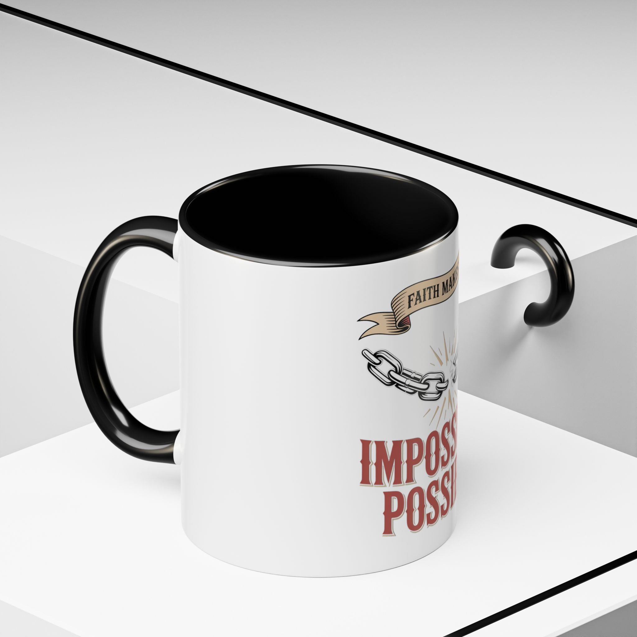 Accent Coffee Mug — "Faith Makes the Impossible Possible" Inspirational Ceramic Mug