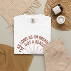 Praise the Lord T-Shirt — Christian Faith Tee with 'As Long As I'm Breathing I've Got a Reason to Praise the Lord' Design