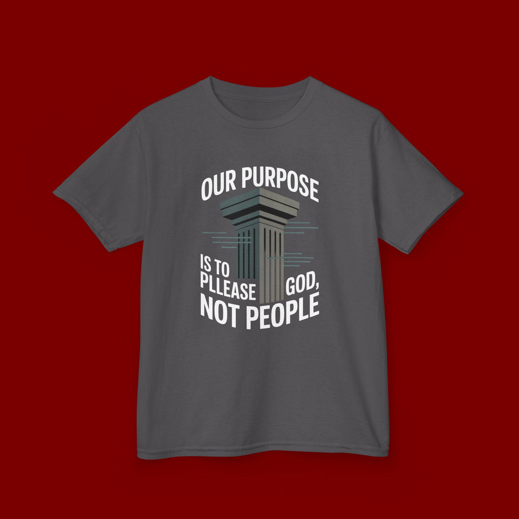 Kids T-Shirt — "Our Purpose Is To Please God, Not People" Faith Graphic Tee