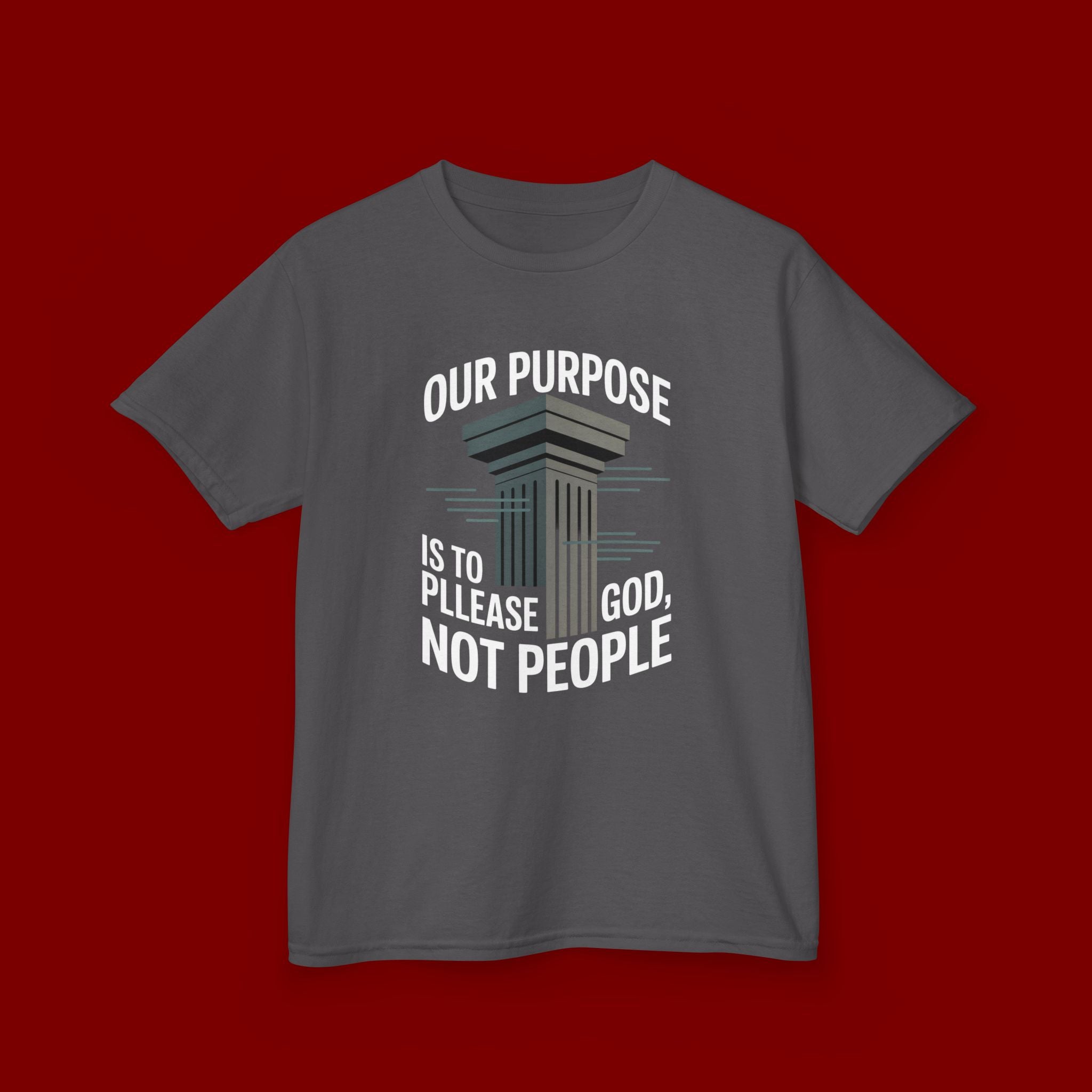 Kids T-Shirt — "Our Purpose Is To Please God, Not People" Faith Graphic Tee