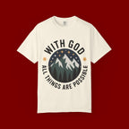 Faith-Based Mountain T-Shirt — "With God All Things Are Possible"