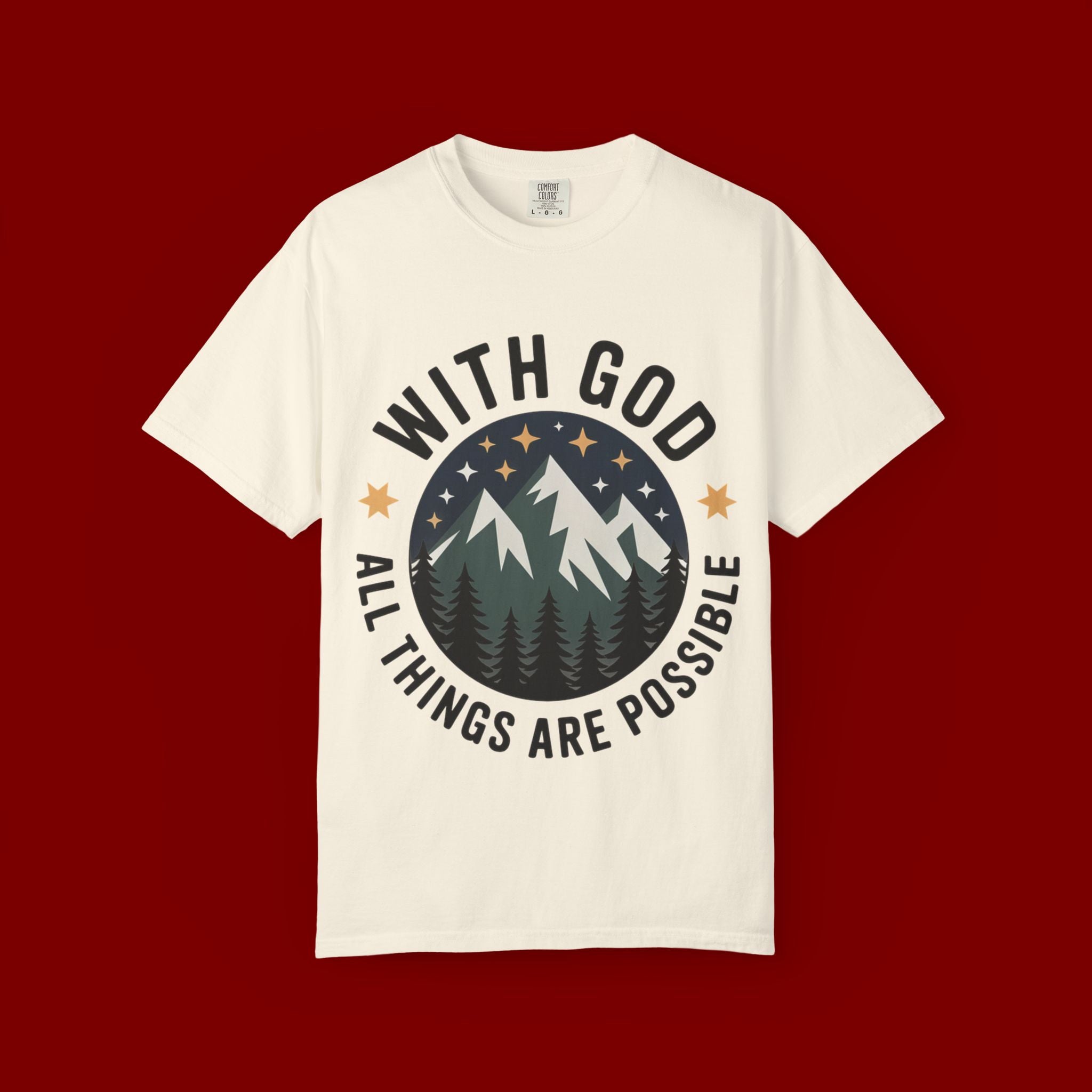 Faith-Based Mountain T-Shirt — "With God All Things Are Possible"