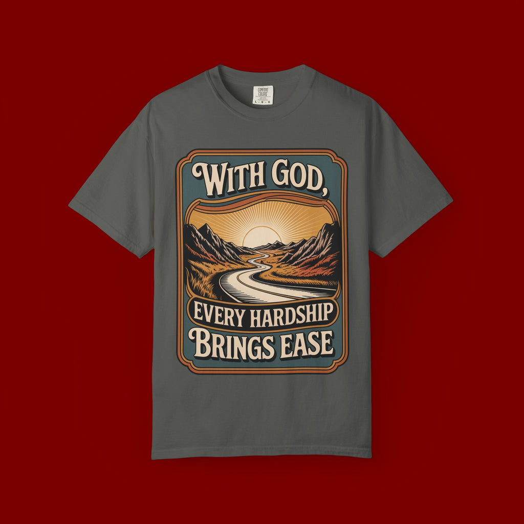 Inspirational Graphic T-Shirt — "With God, Every Hardship Brings Ease"
