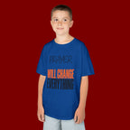 Kids T‑Shirt — "Prayer Will Change Everything" Inspirational Faith Tee