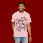 Good Vibes Only T-Shirt — Positive Message Graphic Tee with Ribbon Design
