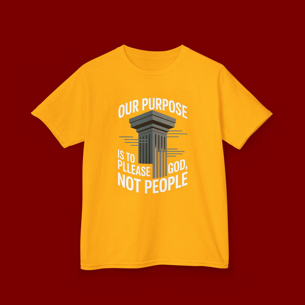 Kids T-Shirt — "Our Purpose Is To Please God, Not People" Faith Graphic Tee