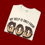 Christian T-Shirt — “My Help Is Only From God, The Creator of Heavens & Earth” Retro Faith Tee