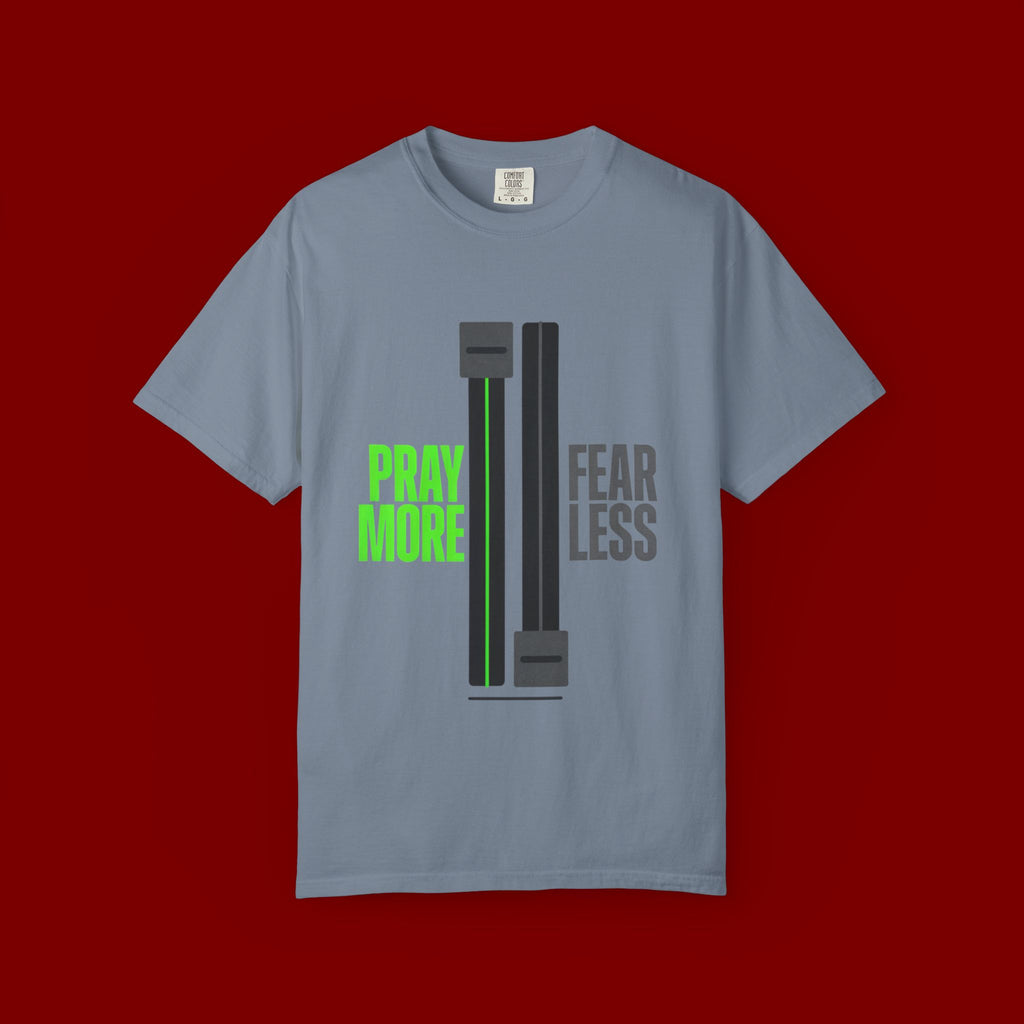 Pray More Fear Less T-Shirt — Inspirational Faith Graphic Tee