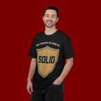 Solid Faith Shield T-Shirt — "My Faith in God Is Solid" Christian Tee