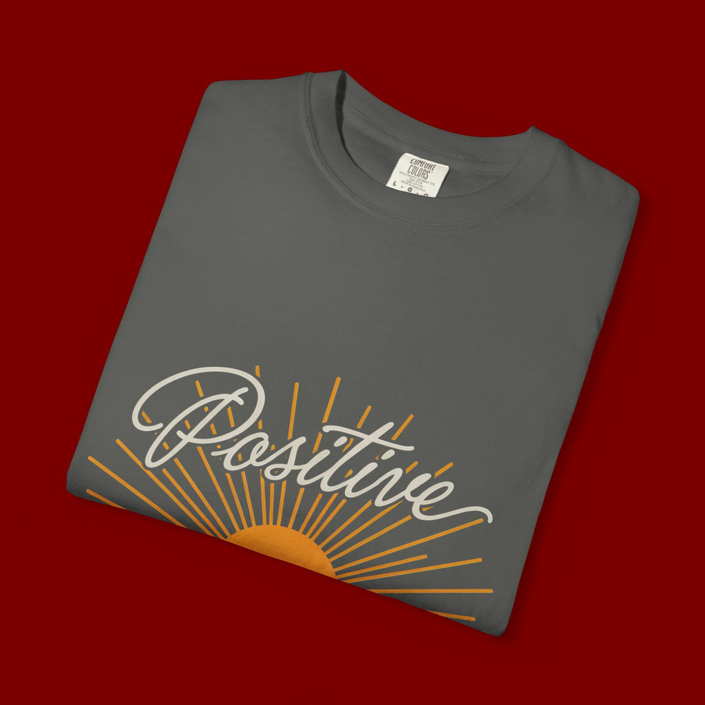 Positive Sunset T-Shirt — "Positive" Mind • Vibes • Life Motivational Tee