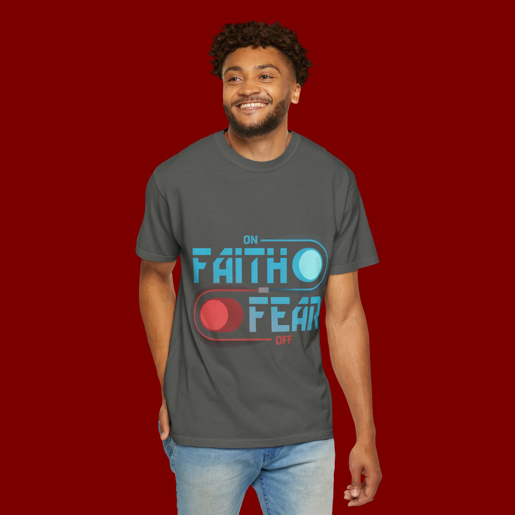 Faith On Fear Off T-Shirt