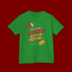 Kids Tee — "God Is Always Listening, Keep On Praying" Inspirational Religious Shirt