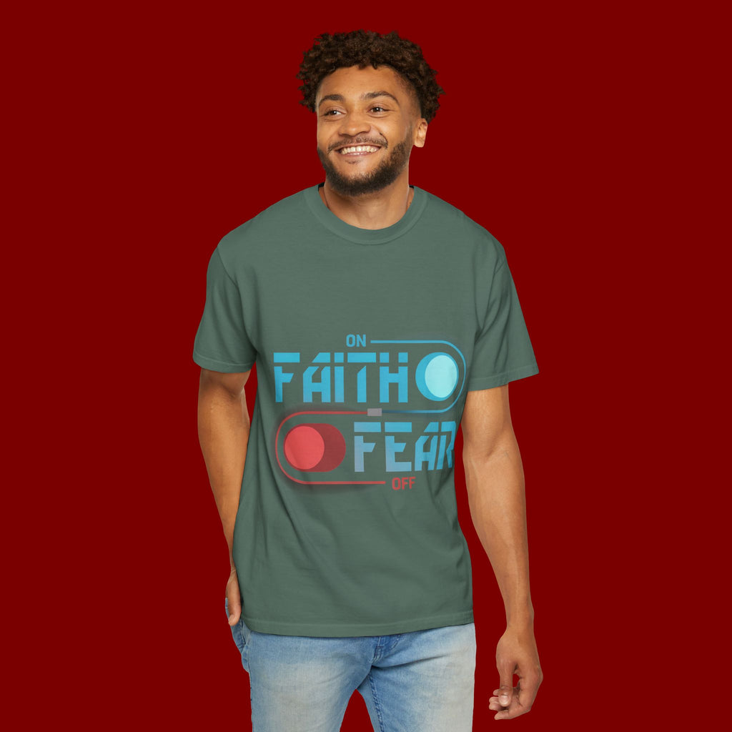 Faith On Fear Off T-Shirt