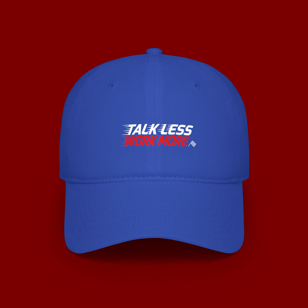 Talk Less Work More Red Low-Profile Baseball Cap