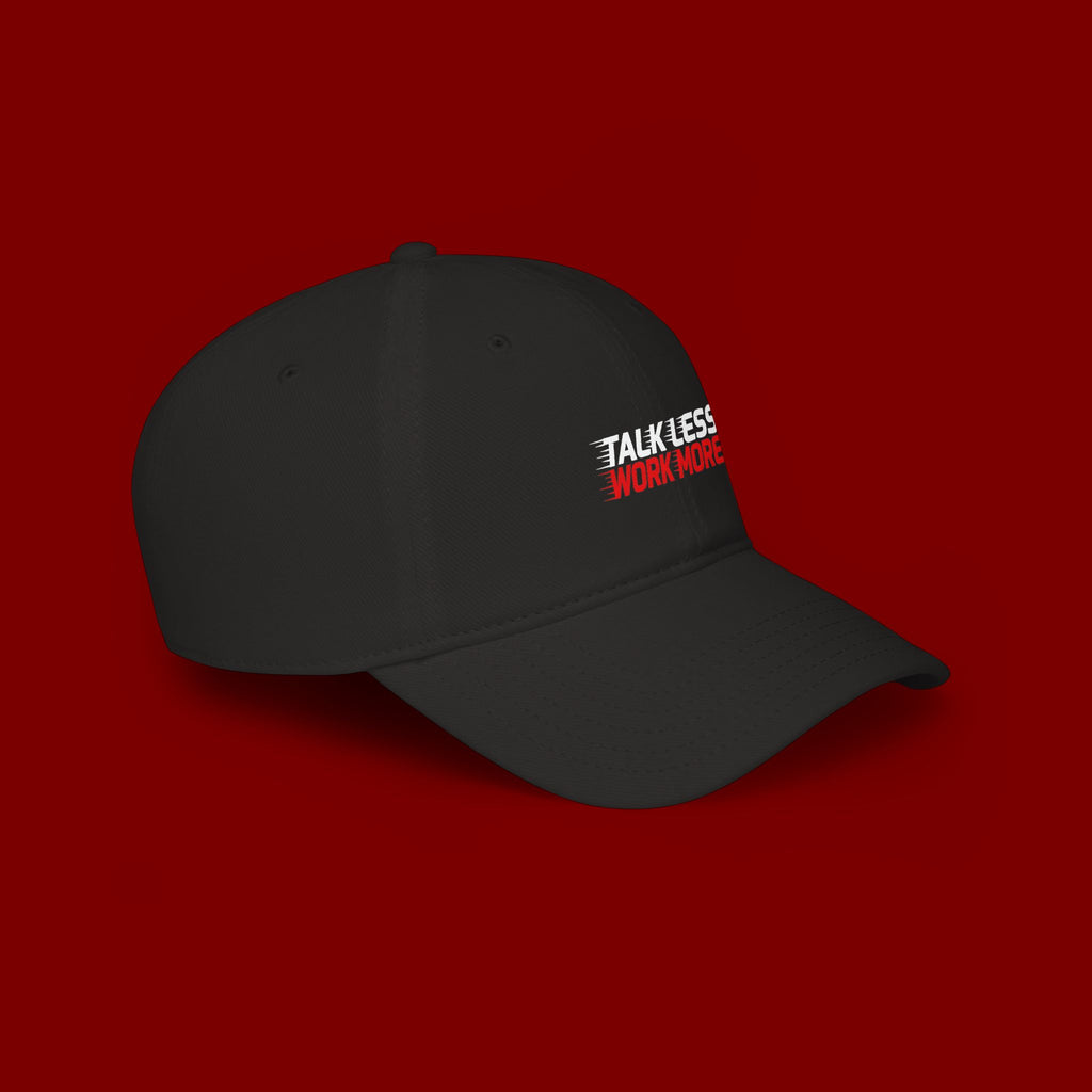 Talk Less Work More Red Low-Profile Baseball Cap
