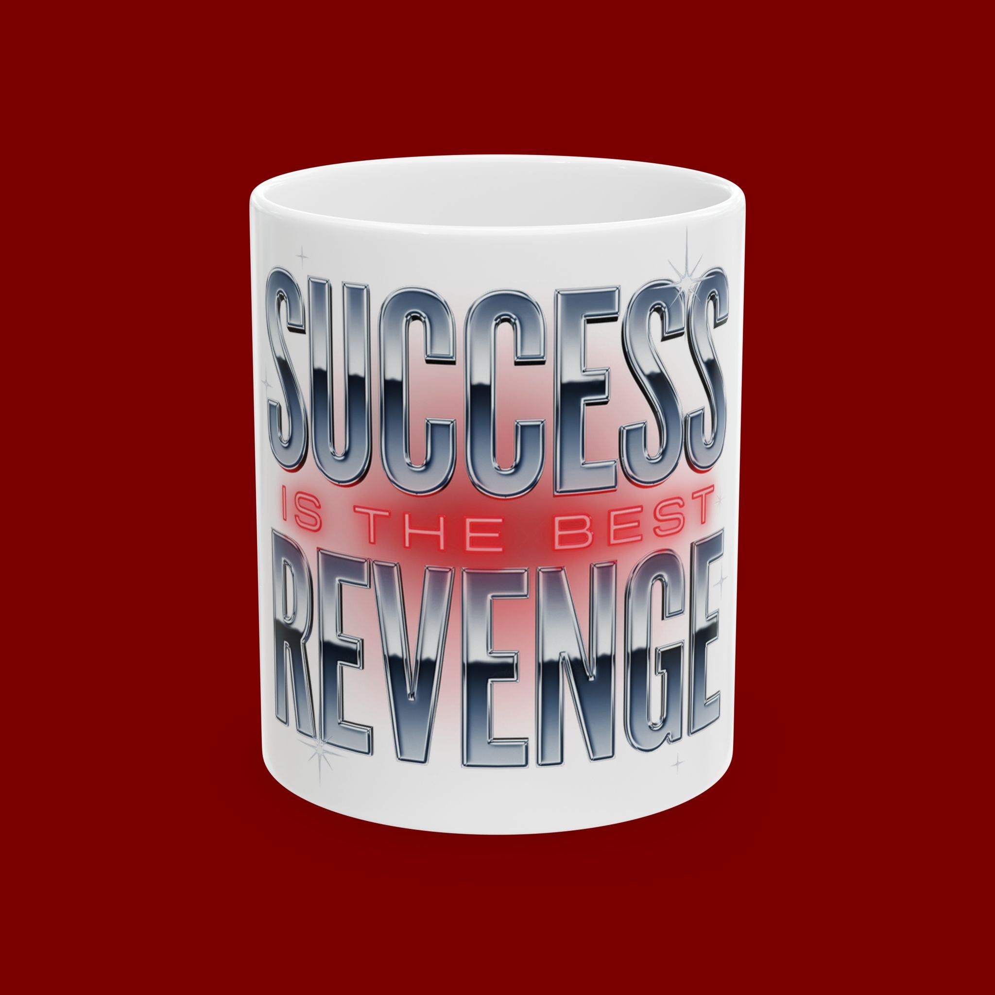 Success Is The Best Revenge Ceramic Mug — Motivational Coffee Cup (11oz & 15oz)
