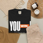 You Win You Pray T-Shirt — Inspirational Faith Graphic Tee