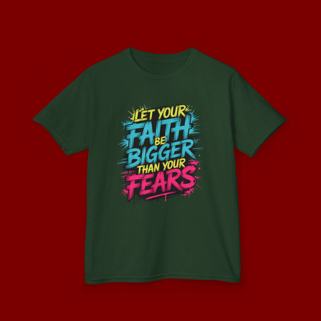 Kids Tee — "Let Your Faith Be Bigger Than Your Fears" Inspirational Graphic