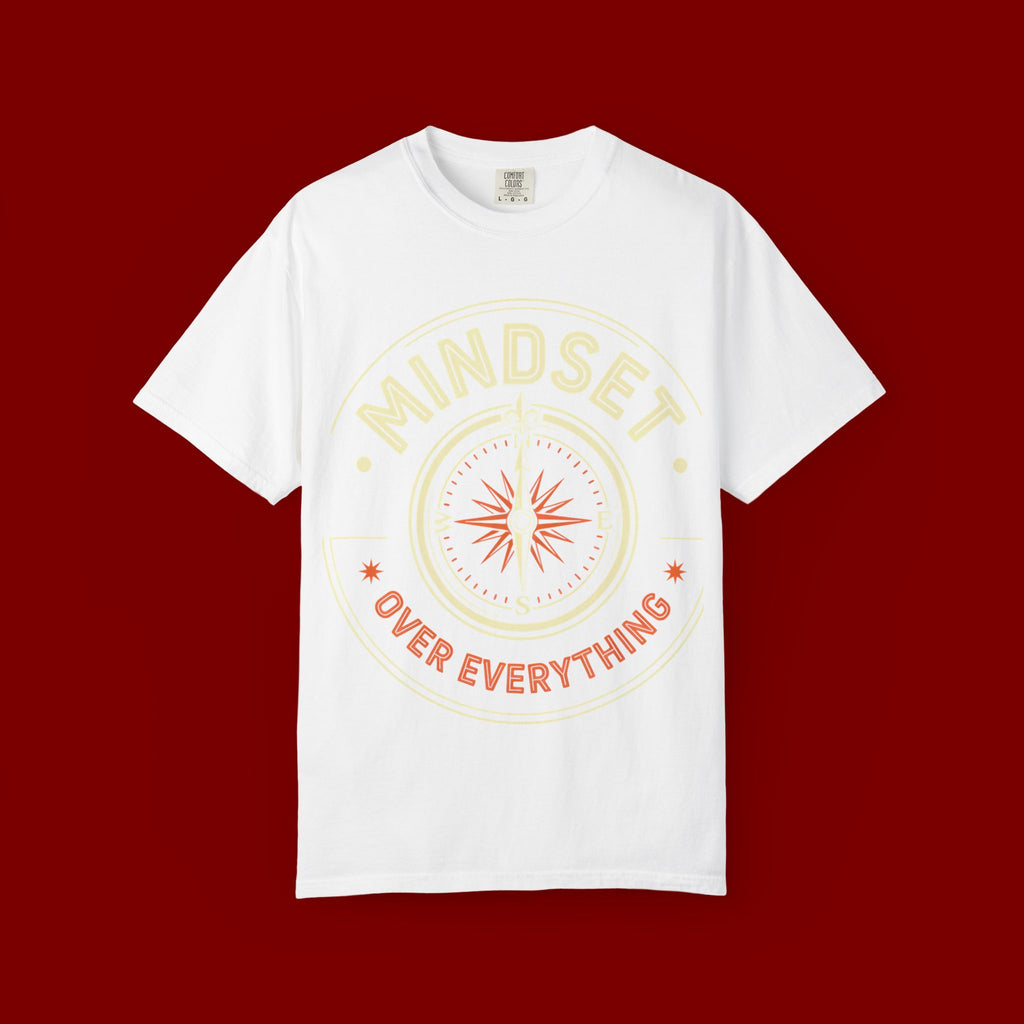 Mindset Over Everything T-Shirt — Positive Vibes Compass Graphic Tee