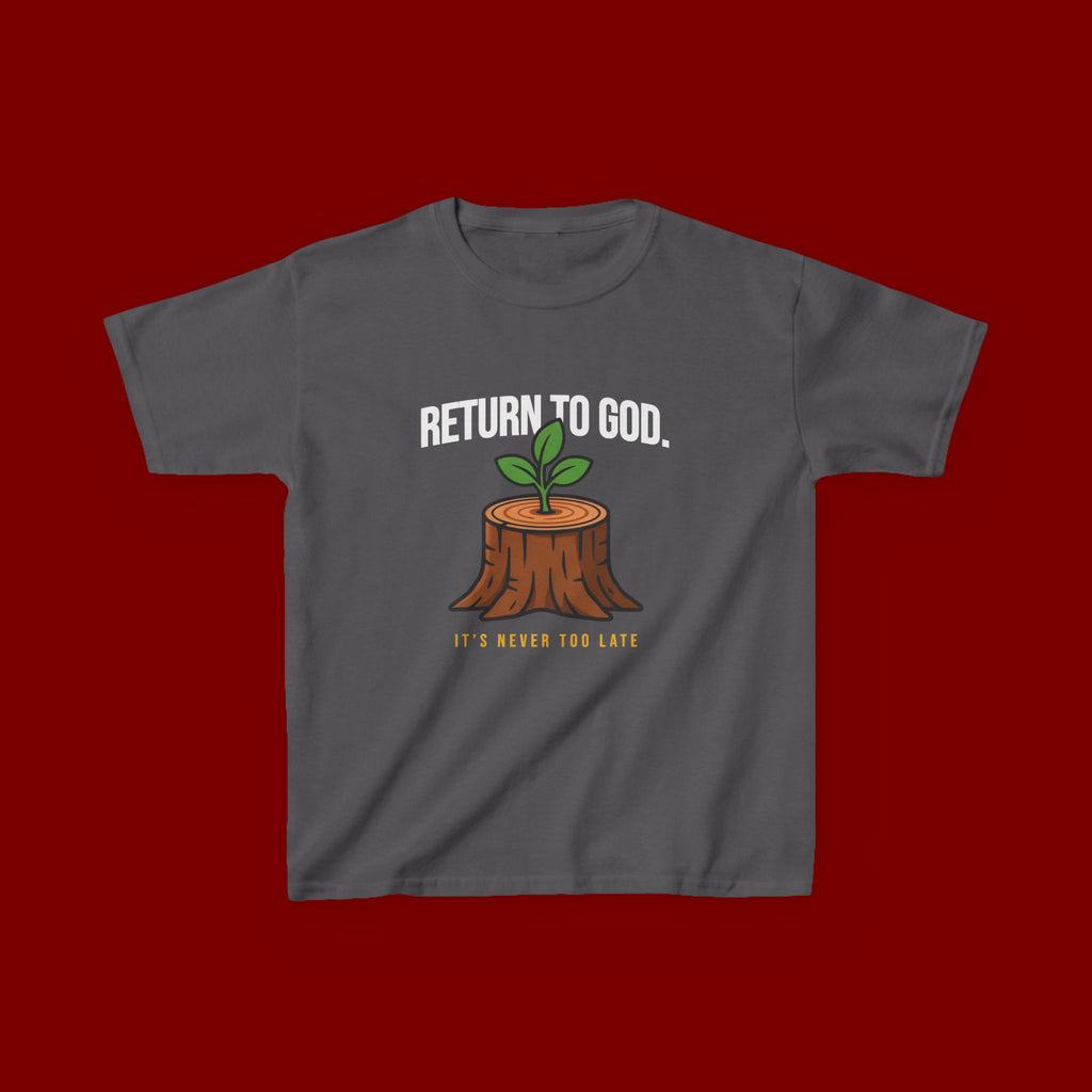 Return to God Kids T-Shirt – Tree Stump with Sprout, “It’s Never Too Late” Inspirational Youth Tee