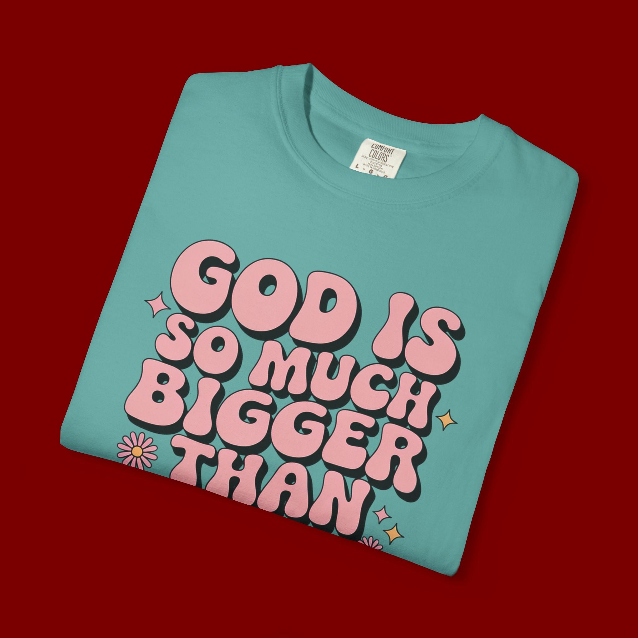 God Is So Much Bigger Tee — Retro Faith Graphic T-Shirt