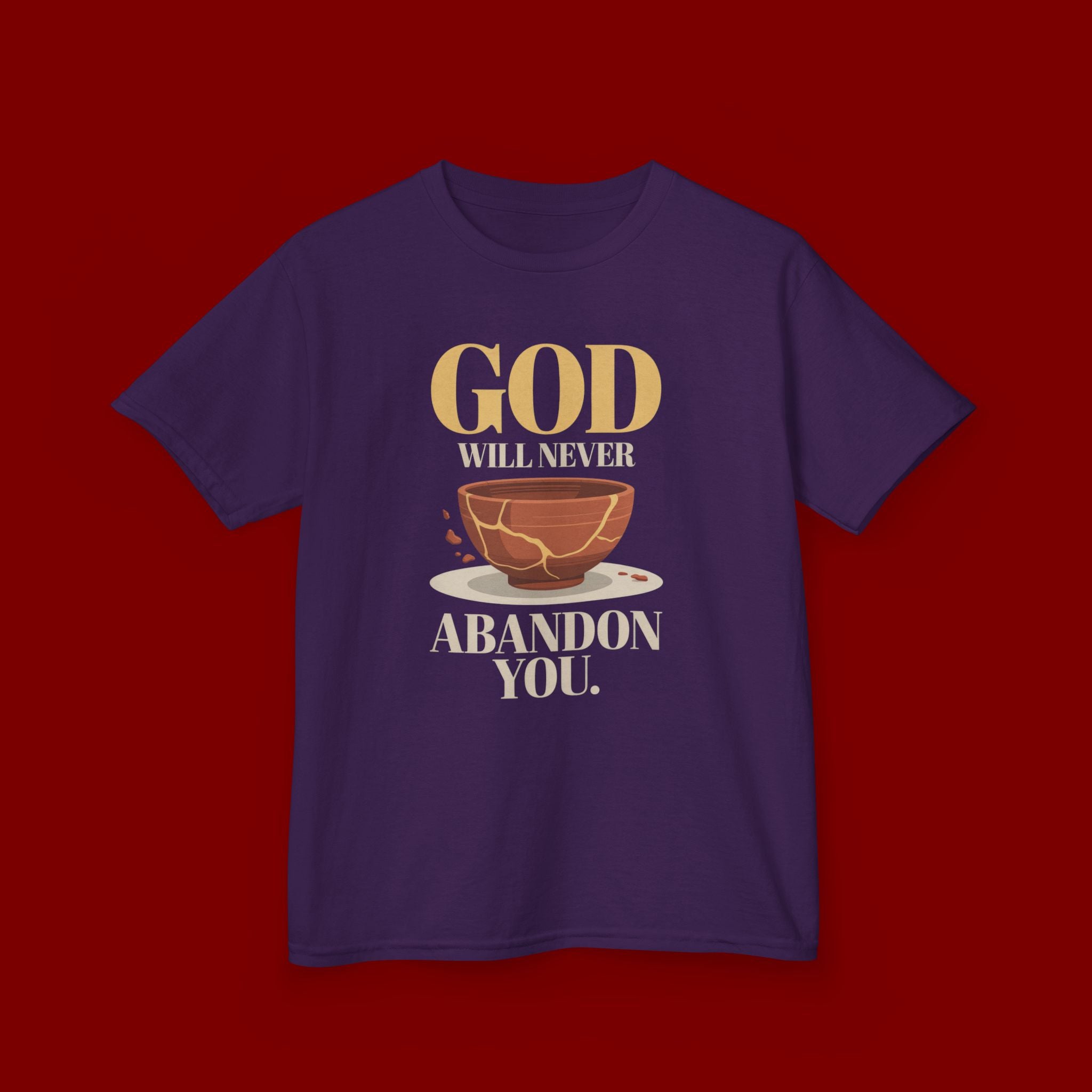 Kids Tee — "God Will Never Abandon You" Faith Graphic