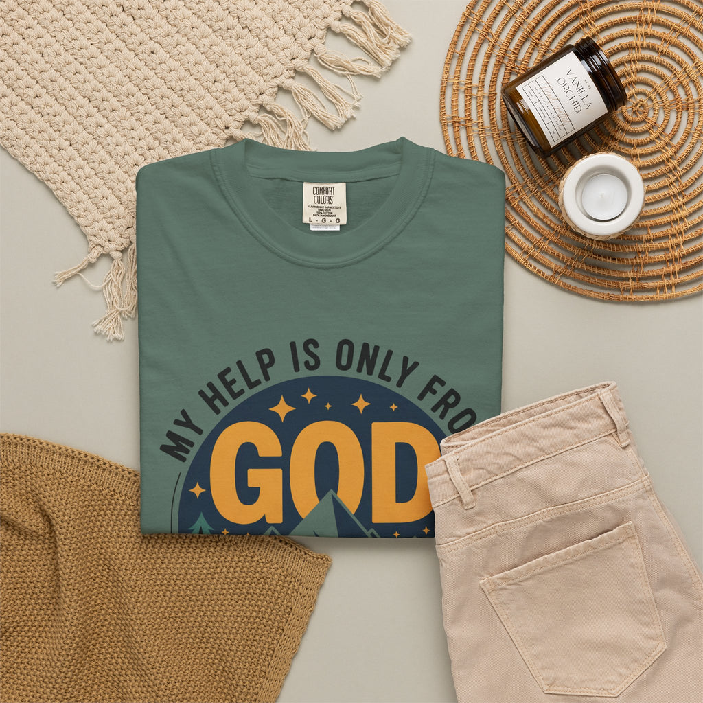 God The Creator T-Shirt — My Help Is Only From God Christian Mountain Faith Tee