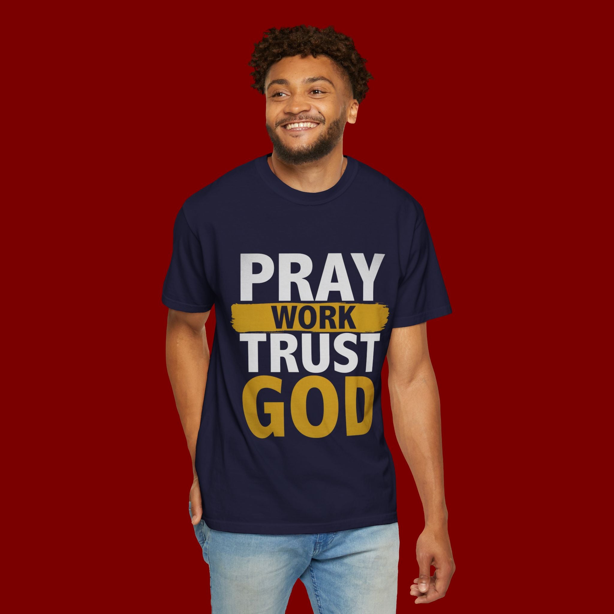 Pray Work Trust God T-Shirt — Inspirational Faith Tee for Christians