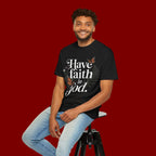 Have Faith in God T-Shirt — Christian Inspirational Tee with Butterflies