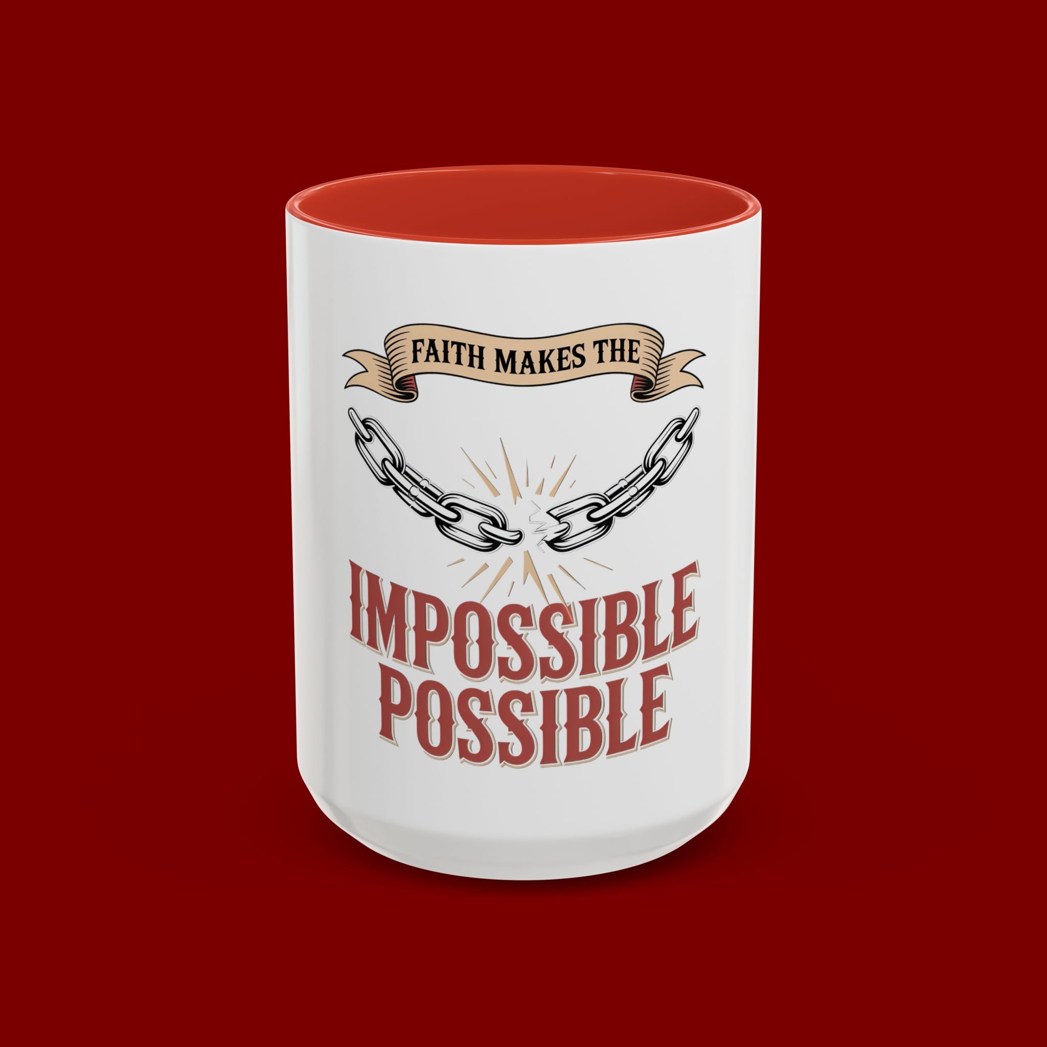 Accent Coffee Mug — "Faith Makes the Impossible Possible" Inspirational Ceramic Mug