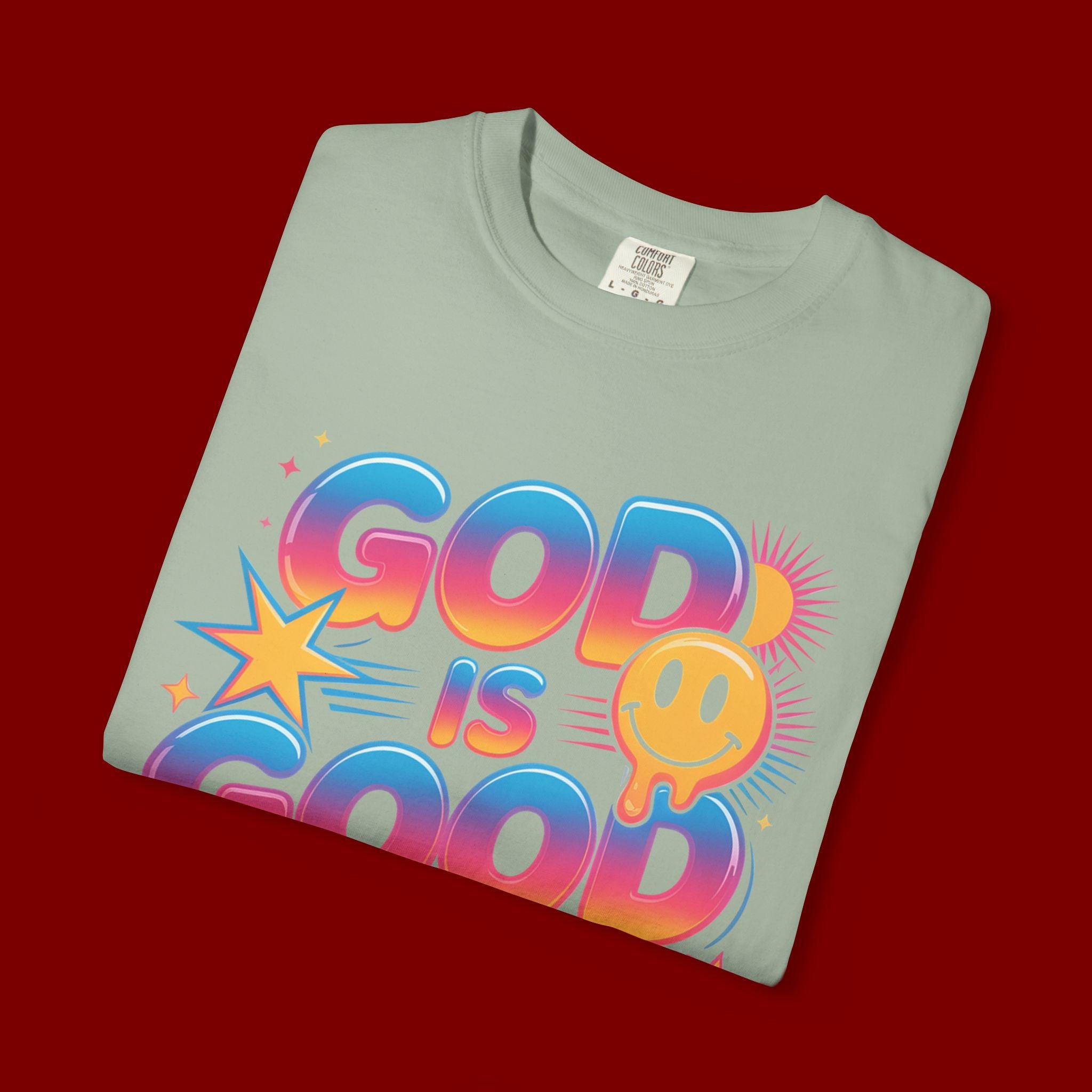 God Is Good All The Time T-Shirt — Positive Christian Graphic Tee