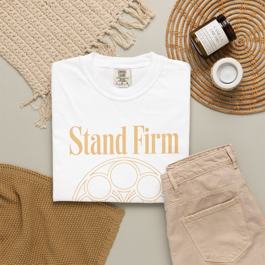 Stand Firm in the Faith T-Shirt
