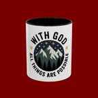 With God All Things Are Possible Accent Coffee Mug — Inspirational Faith Mountain Mug (11/15oz)